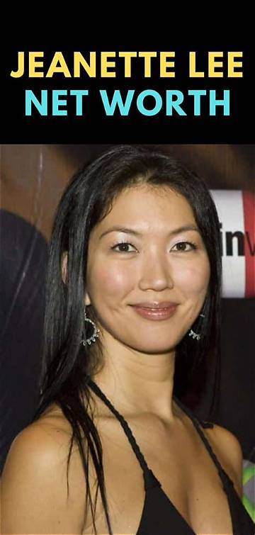 Jeanette Lee Net Worth