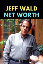 Jeff Wald Net Worth