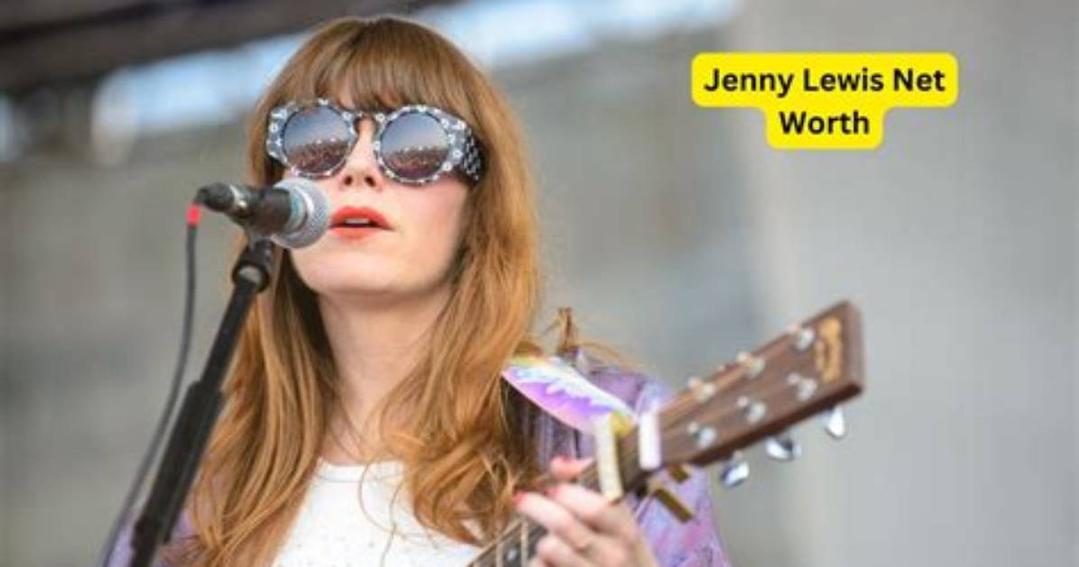 Jenny Lewis Net Worth