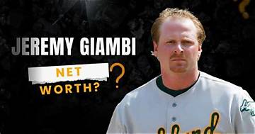 Jeremy Giambi Net Worth