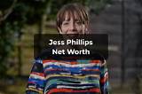 Jess Phillips Net Worth
