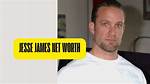 Jesse Gregory James Net Worth