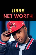 Jibbs Net Worth