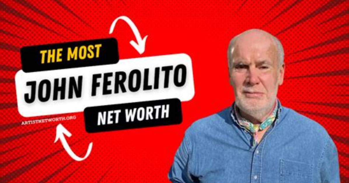 John Ferolito Net Worth