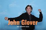 John Glover Net Worth
