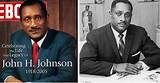 John H. Johnson Net Worth