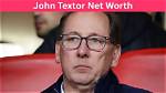 John Leader Net Worth