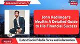 John Redlinger Net Worth