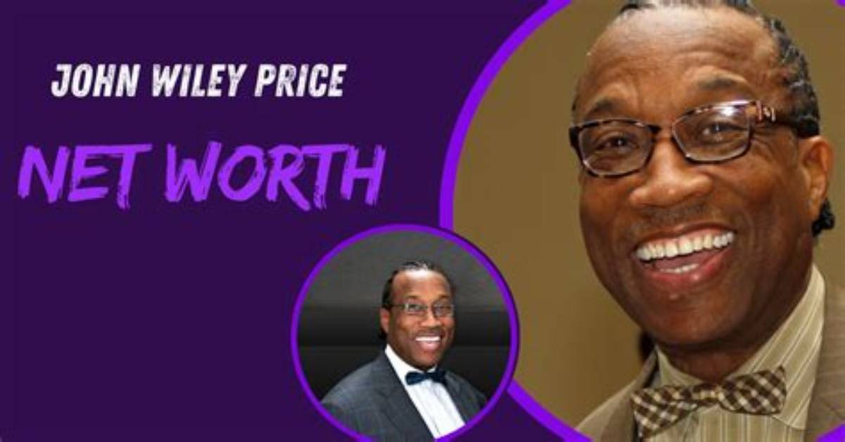 John Wiley Price Net Worth