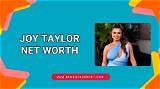 Joy Tanner Net Worth