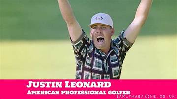 Justin Leonard Net Worth