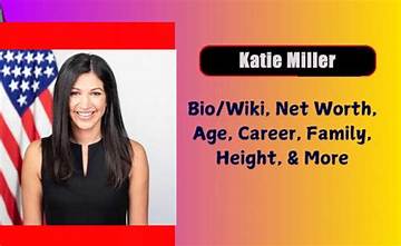 Katie Miller Net Worth