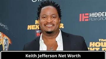 Keith Jefferson Net Worth