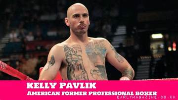Kelly Pavlik Net Worth
