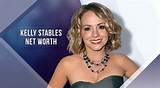 Kelly Stables Net Worth