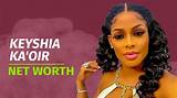 Keyshia Ka’oir Net Worth
