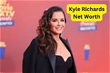 Kyle Richards Net Worth