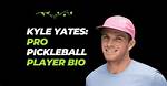 Kyle Yates Net Worth