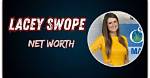 Lacey Toups Net Worth