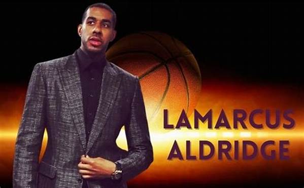 Lamarcus Aldridge Net Worth