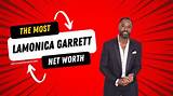 Lamonica Garrett Net Worth