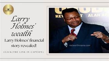Larry Holmes Net Worth