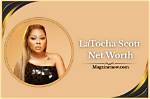 Latocha Scott Net Worth