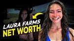 Laura Farms Net Worth