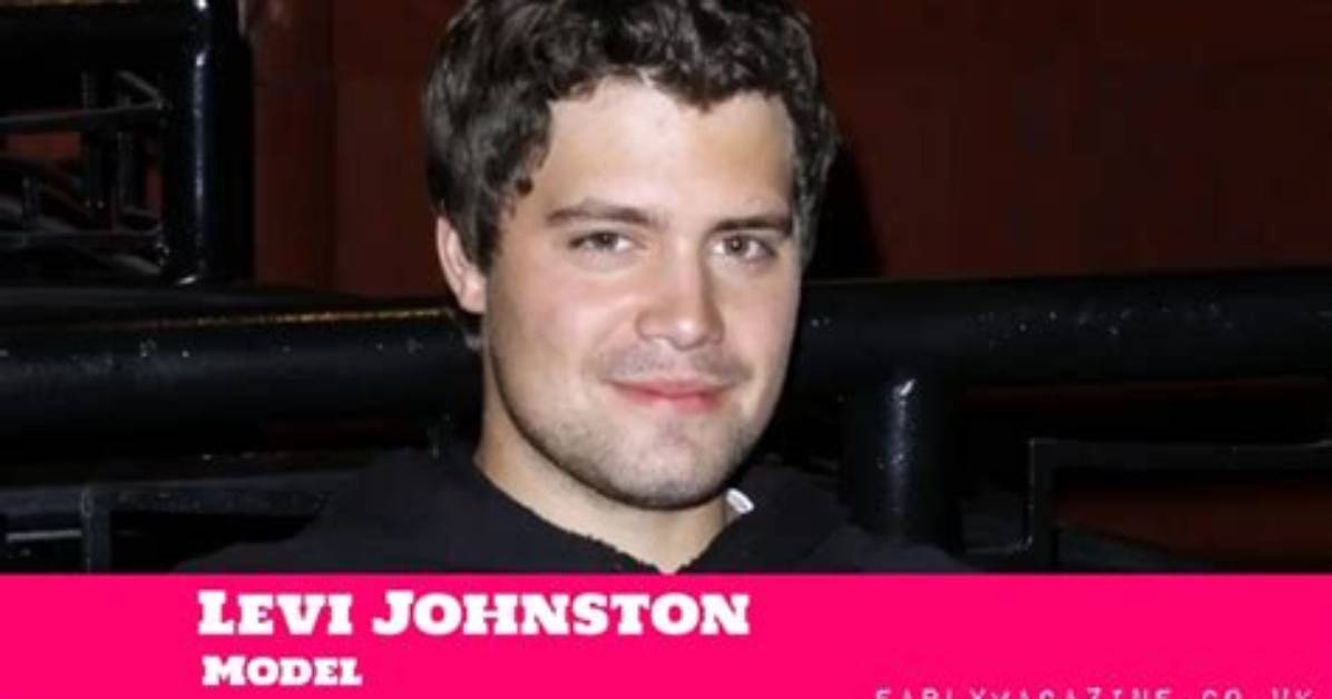 Levi Johnston Net Worth
