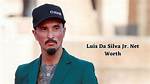 Luis Silva Net Worth