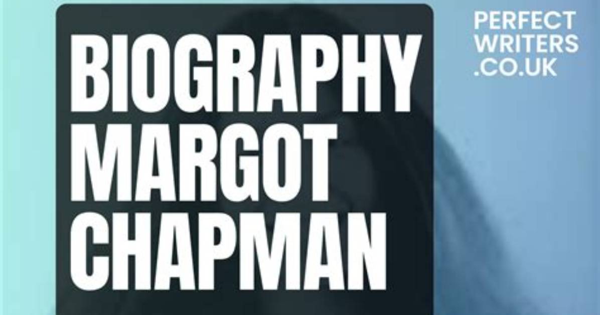 Margot Chapman Net Worth