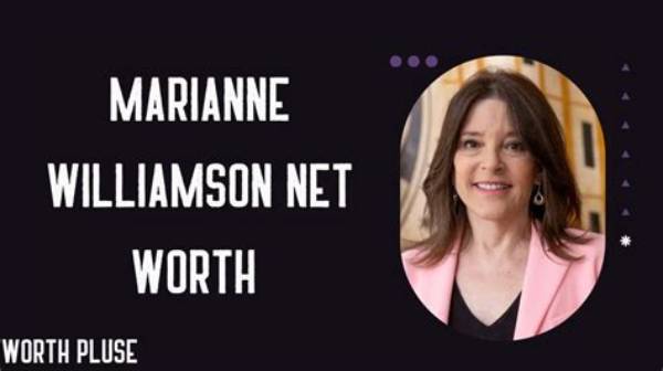 Marianne Williamson Net Worth