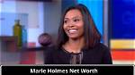 Marie Holmes Net Worth