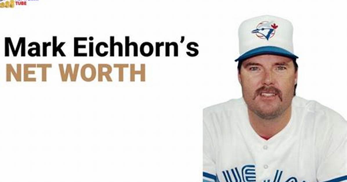 Mark Eichhorn Net Worth