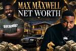 Max Maxwell Net Worth