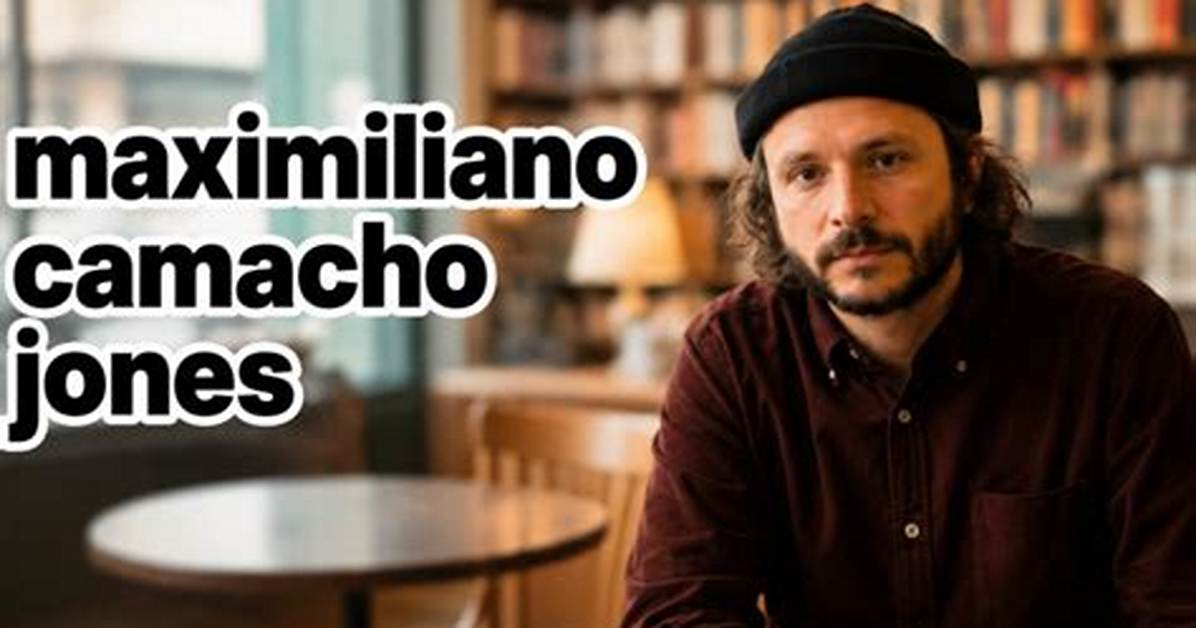 Maximiliano Camacho Jones - Net Worth 2018, Bio & Wiki