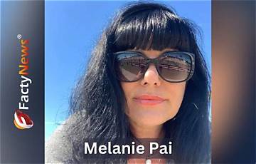 Melanie Pai - Net Worth 2018, Bio & Wiki