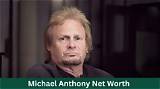 Michael Anthony Williams Net Worth