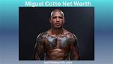 Miguel Cotto Net Worth