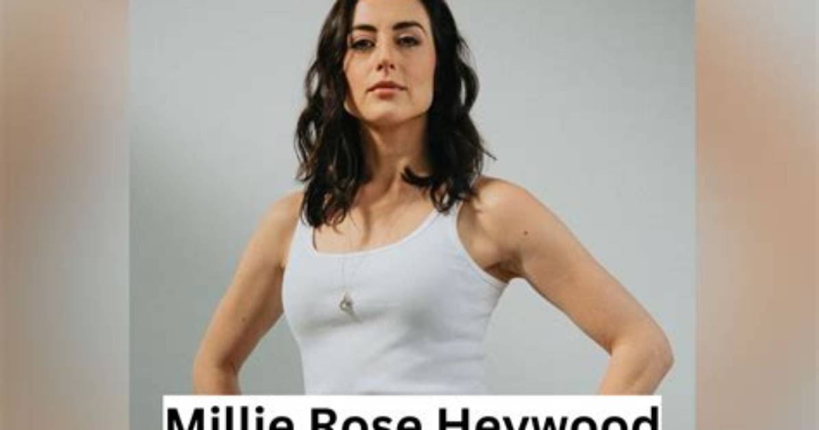 Millie Rose Heywood Net Worth