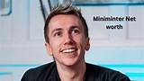 Miniminter Net Worth