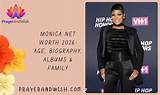 Monica Net Worth