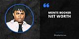 Monte Net Worth
