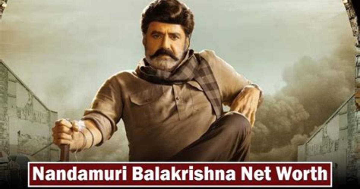 Nandamuri Balakrishna Net Worth