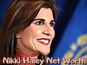 Nikki Haley Net Worth