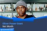 Oliver ‘Power’ Grant Net Worth