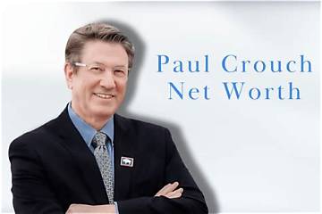 Paul Crouch Net Worth