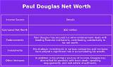 Paul Douglas Net Worth