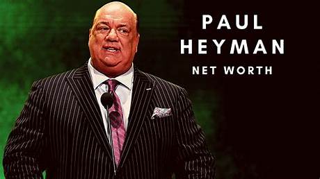 Paul Heyman Net Worth