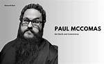 Paul Mccomas Net Worth